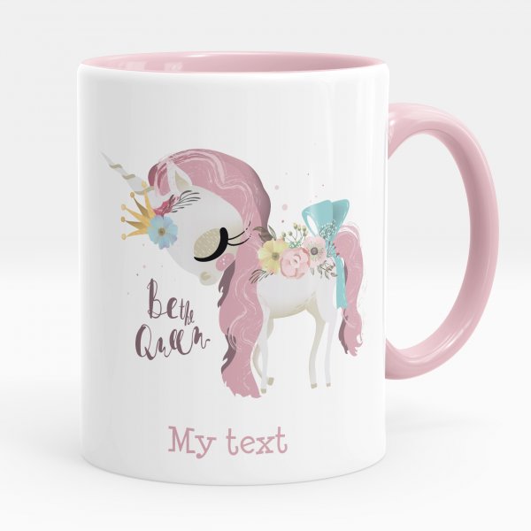 Personalized mug - Unicorn Be the Queen